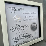 Wedding Memorial Frame - Heaven