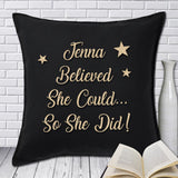 She Believed She Could Vinyl  Cushion - Fizzy Strawberry Gifts
